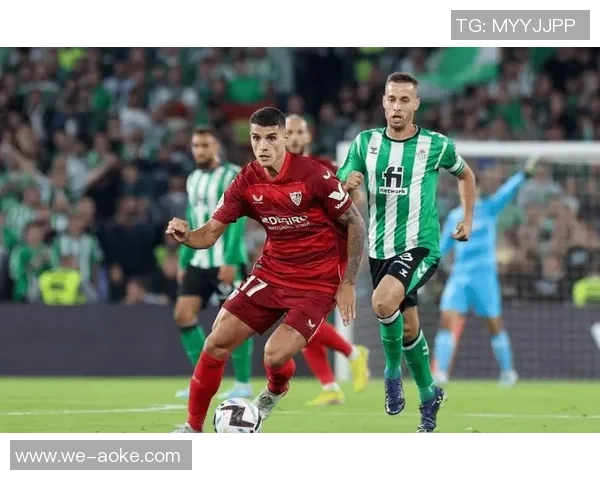 奥萨苏纳与塞维利亚的精彩对决比分竞猜分析与预测